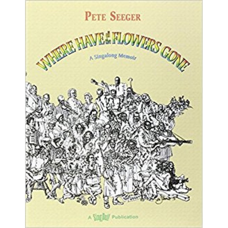 Pete Seeger – Where Have All The Flowers Gone