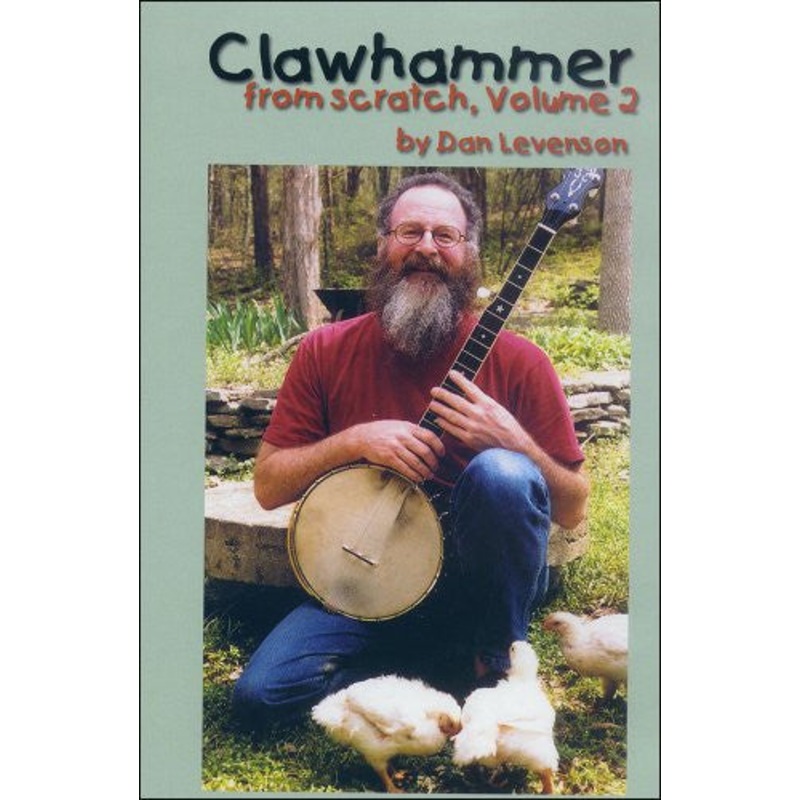Clawhammer from Scratch, Volume 2 DVD