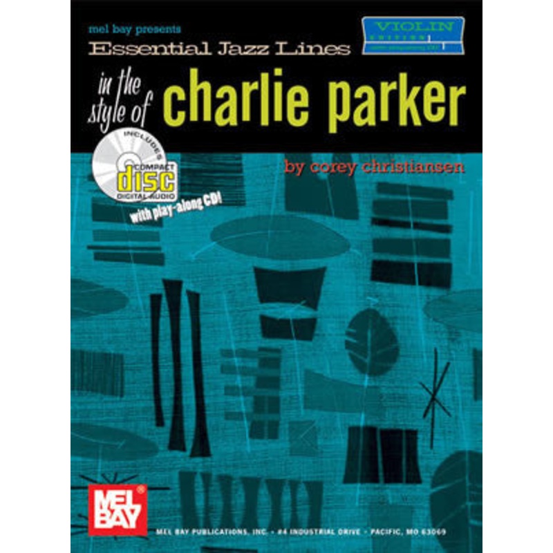 Essential Jazz Lines in the Style of Charlie Parker Violin