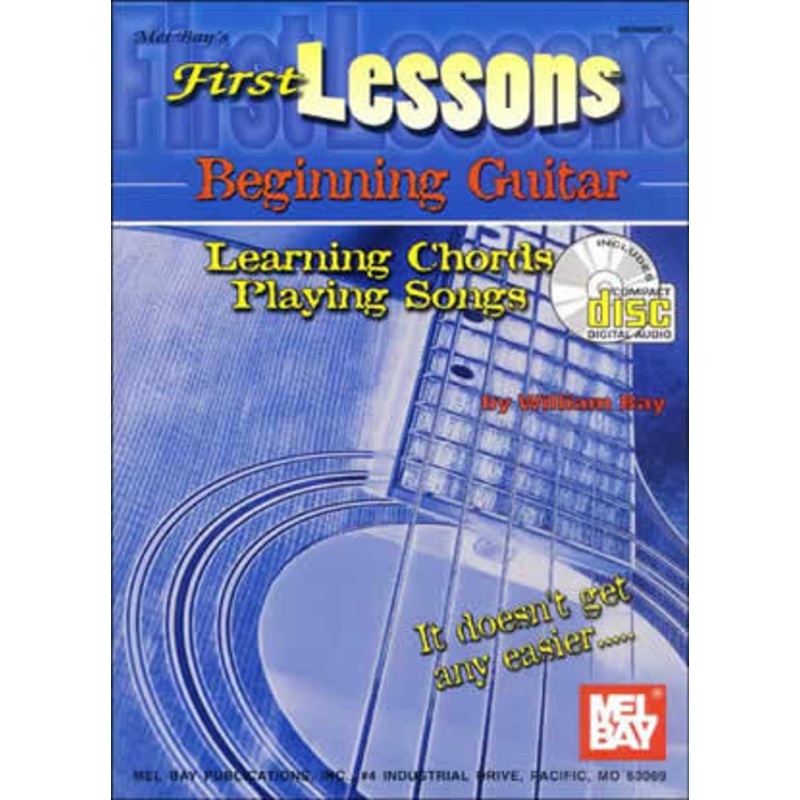 First Lessons Beginning Guitar: Learning Chords Playing Songs Book CD
