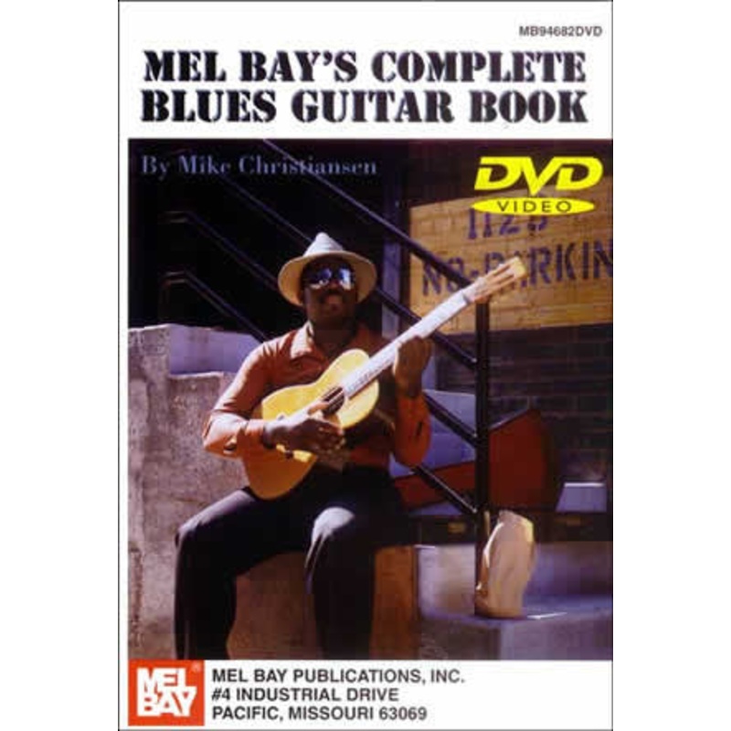Mel Bay’s Complete Blues Guitar Book DVD