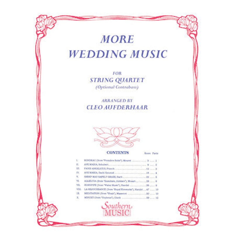 More Wedding Music for String Quartet – Arr. Aufderhaar