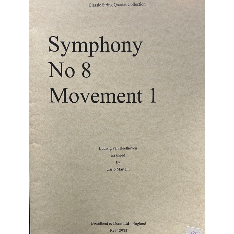 Symphony No. 8, Mvt. 1 – String Quartet – Beethoven/Martelli