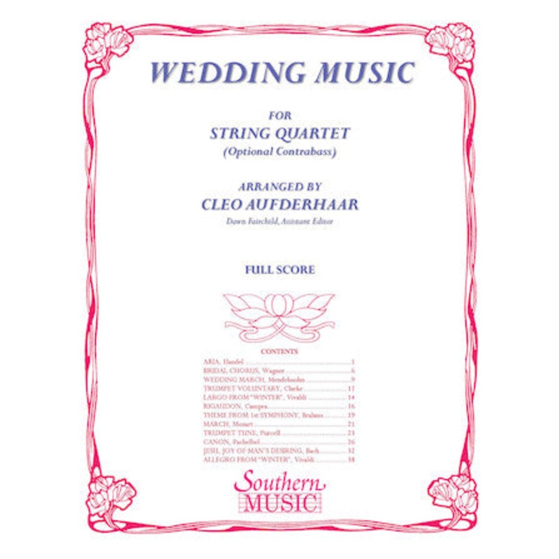 Wedding Music for String Quartet – Score – Arr. Aufderhaar
