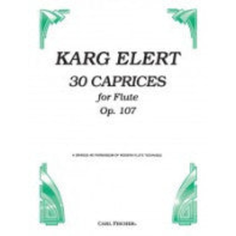 30 Caprices for Flute, Op. 107 – Elert