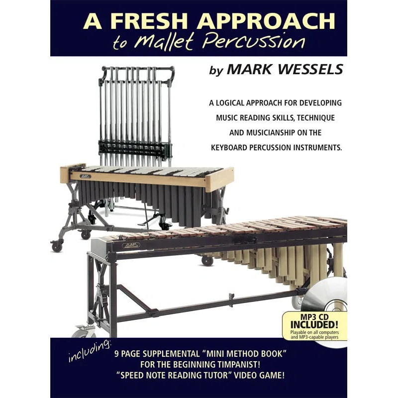 A Fresh Approach to Mallet Percussion – Wessels