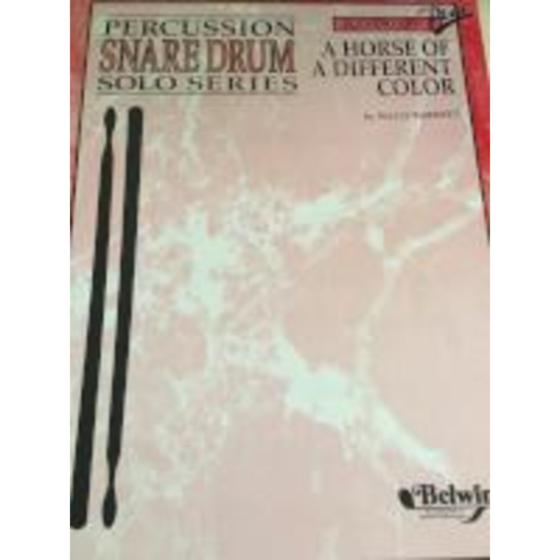 A Horse of a Different Color – Percussion Snare Drum Solo Series – Barnett