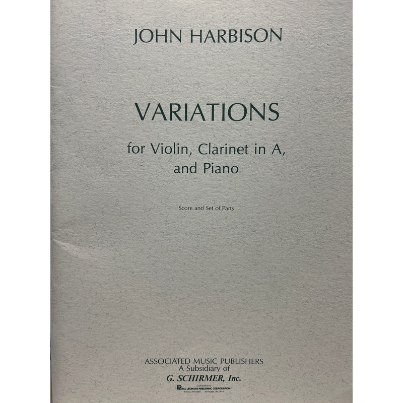 Variations for Violin, Clarinet in A, and Piano – Score and Set of Parts – Harbison