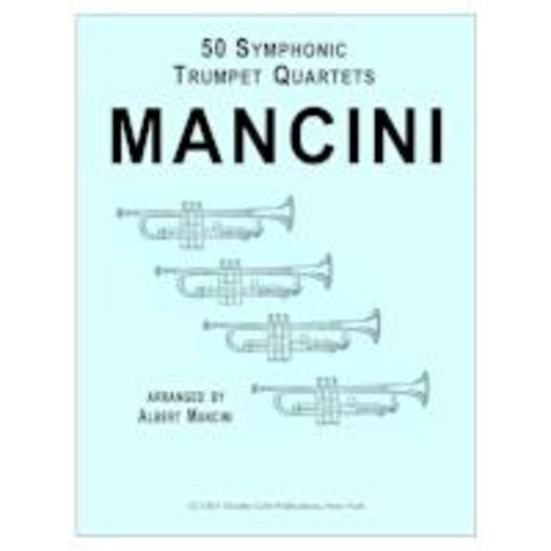 50 Symphonic Trumpet Quartets – Mancini