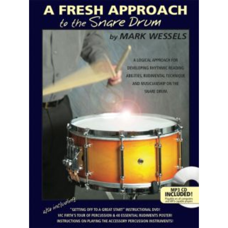 A Fresh Approach to the Snare Drum – Wessels