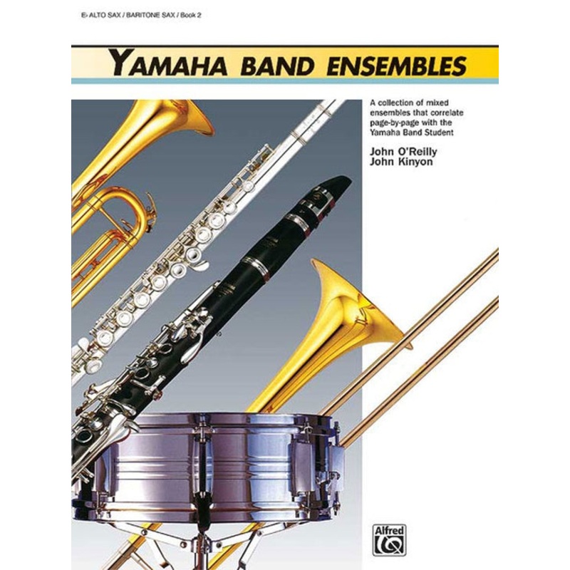 Yamaha Band Ensembles Book 2 Eb Alto Saxophone
