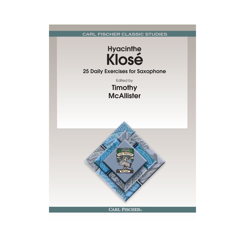25 Daily Exercises for Saxophone – Klose/McAllister