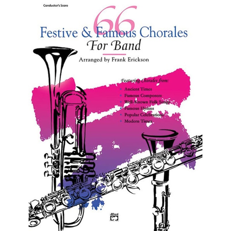 66 Festive and Famous Chorales for Band