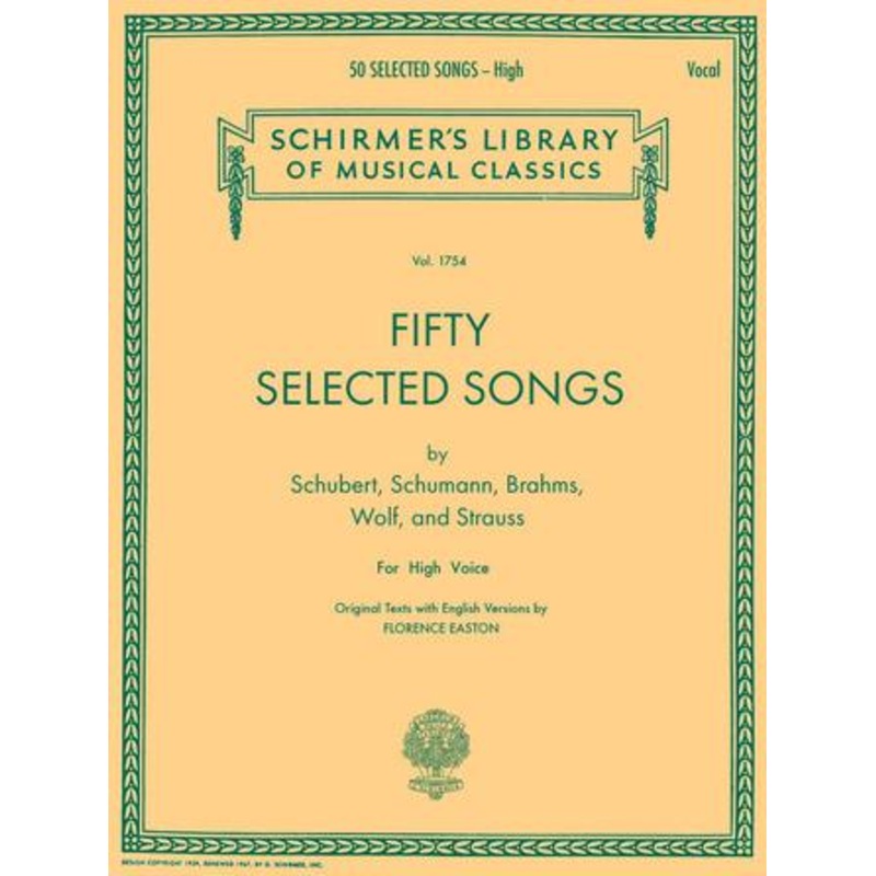 50 Selected Songs by Schubert, Schumann, Brahms, Wolf & Strauss – Vocal