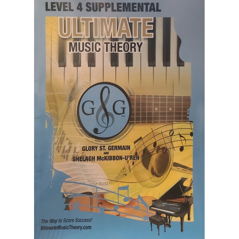 Ultimate Music Theory Level 4 Supplemental Workbook – St. Germaine