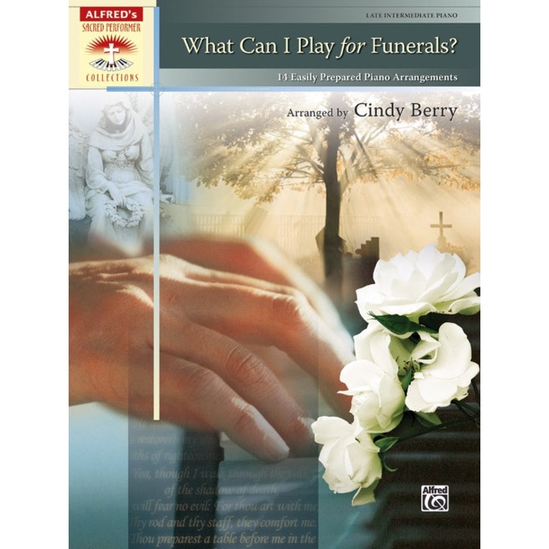 What Can I Play for Funerals? – Berry