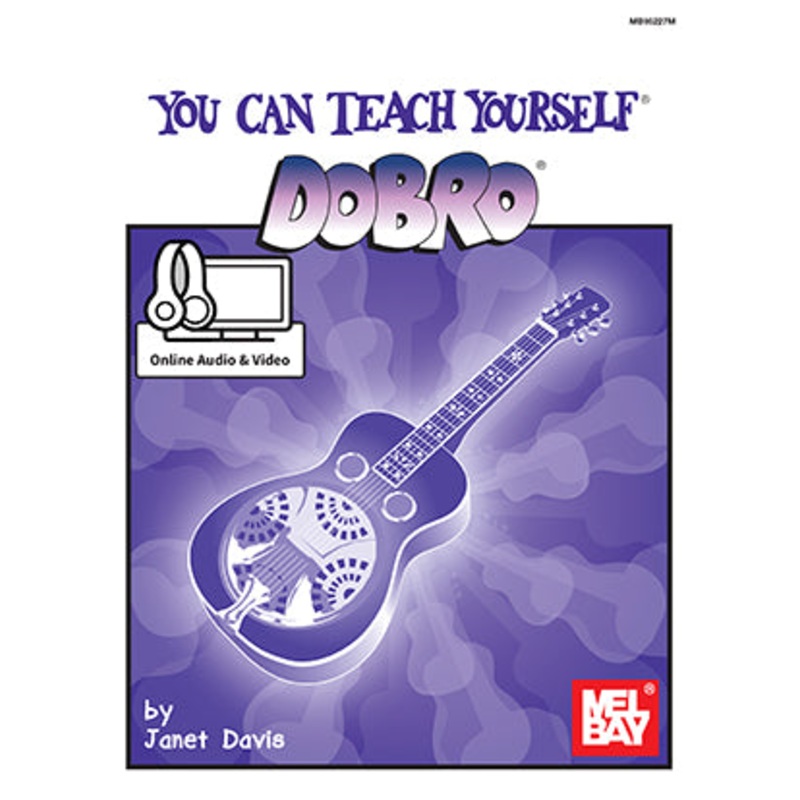 You Can Teach Yourself Dobro (Book + Online Audio/Video)