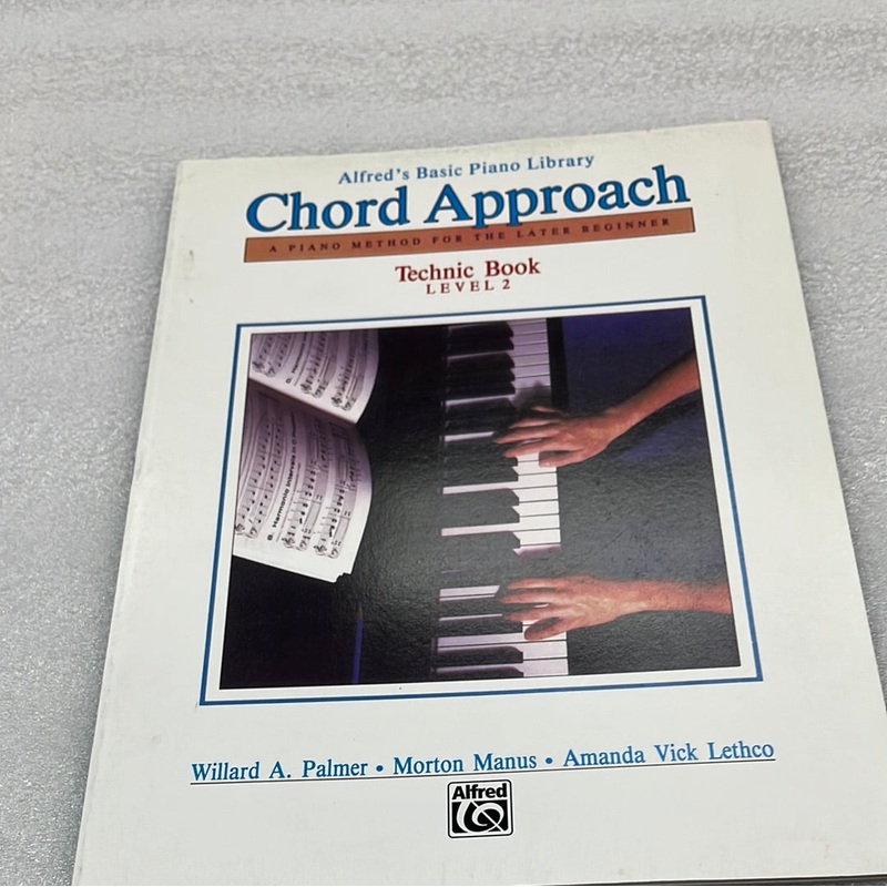 Alfred’s Basic Piano: Chord Approach Technic Book 2
