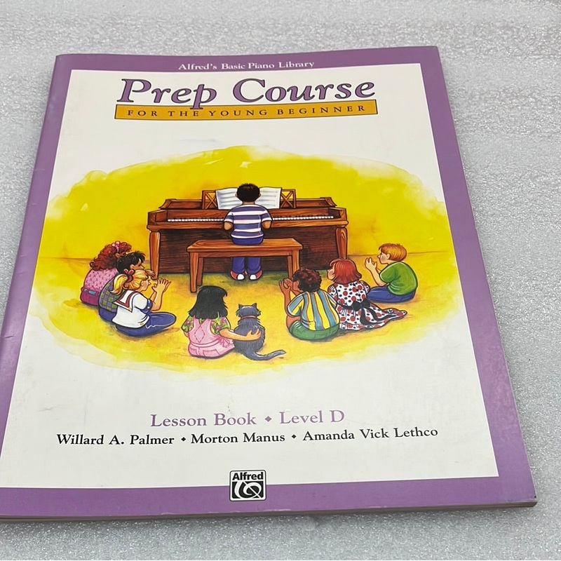 Alfred’s Basic Piano Library: Prep Course Lesson Book Level D (Book)