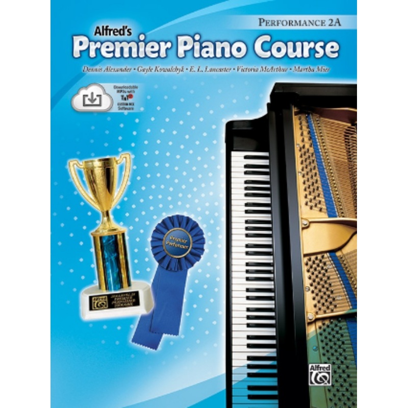 Alfred’s Premier Piano Course: Performance Book 2a