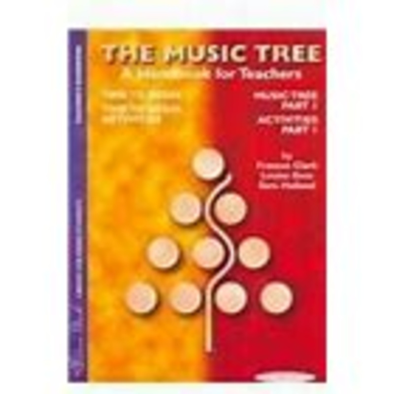 The Music Tree  – A Handbook for Teachers – Part 1 (Book)
