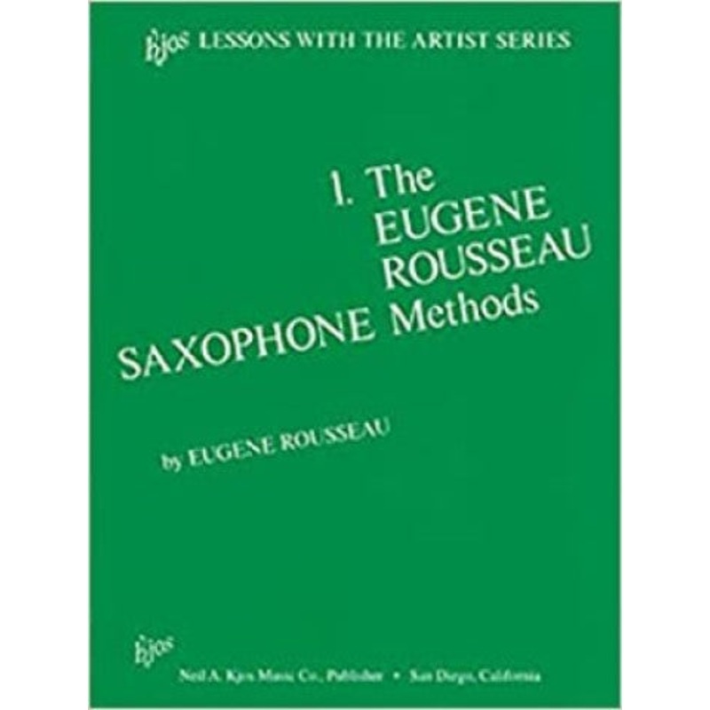 Eugene Rousseau Saxophone Method – Book 1