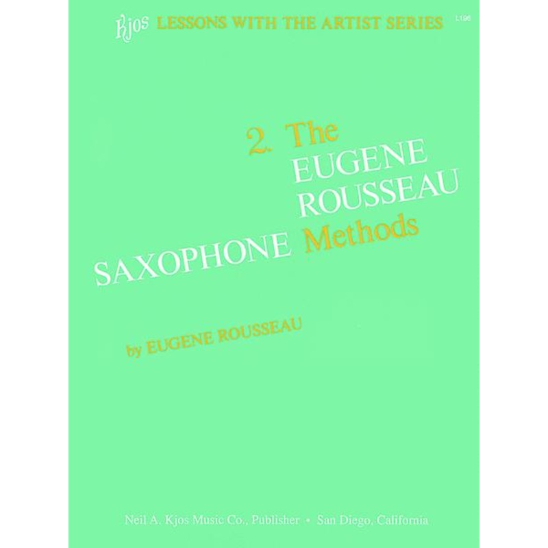 Eugene Rousseau Saxophone Method – Book 2