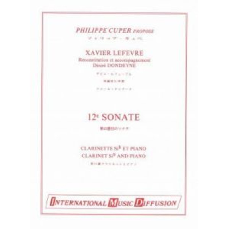 12th Sonate for Bb Clarinet and Piano by: Xavier Lefevre
