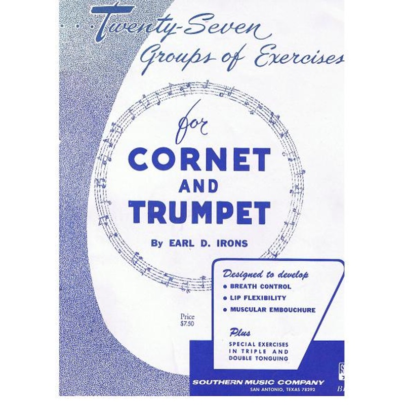 27 Groups of Exercises for Cornet & Trumpet by Earl D. Irons – B114
