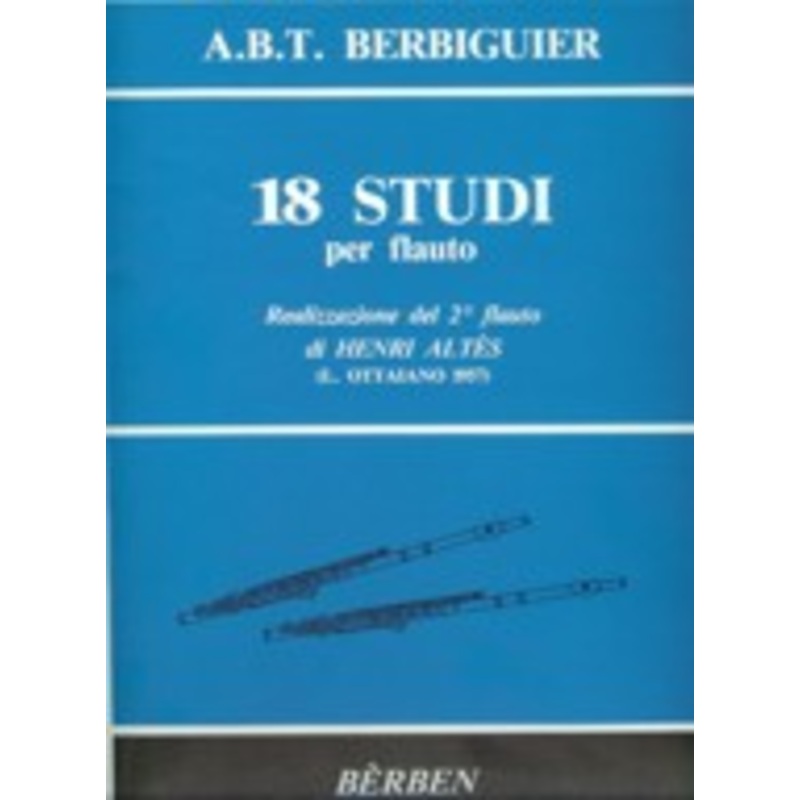 18 Studi  by Benoit Tranquille Berbiguier, Arranged by Henry Altes – 524-03732