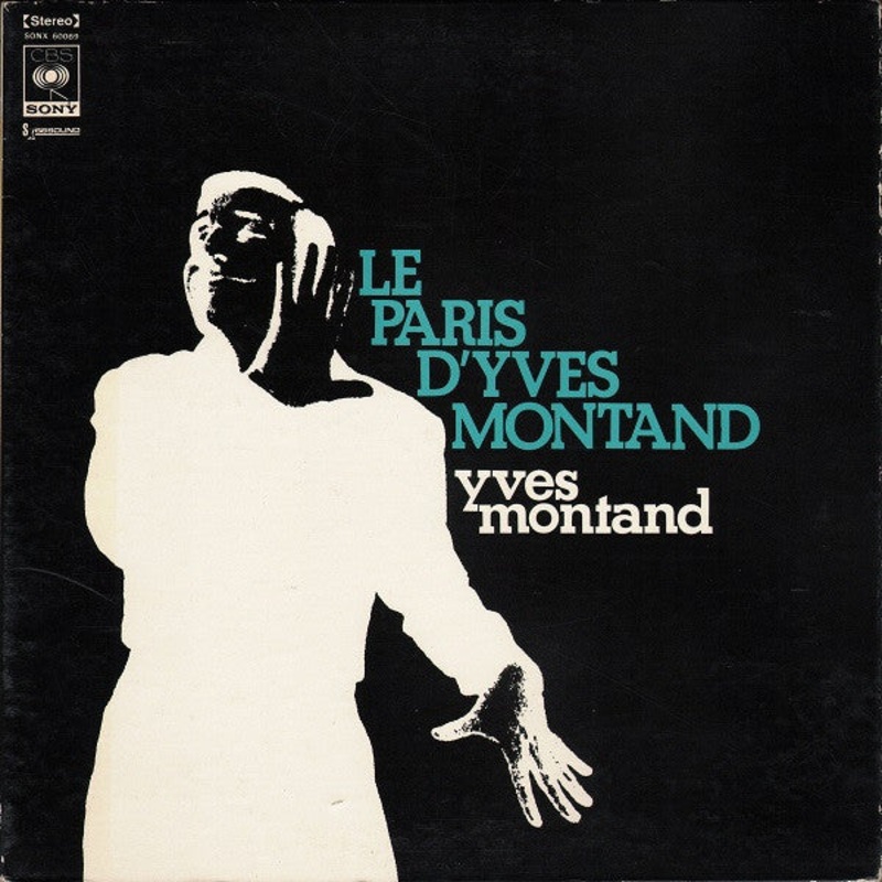 Yves Montand – Le Paris D’Yves Montand (Vinyl, LP, Compilation, Stereo) Very Good Plus (VG+) / Good Plus (G+)